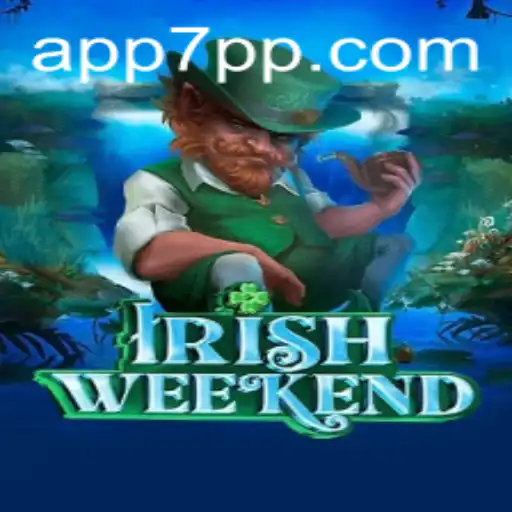 Descubra o Fascinante Mundo do Jogo IrishWeekend: Uma Experiência Única com 7PP.COM