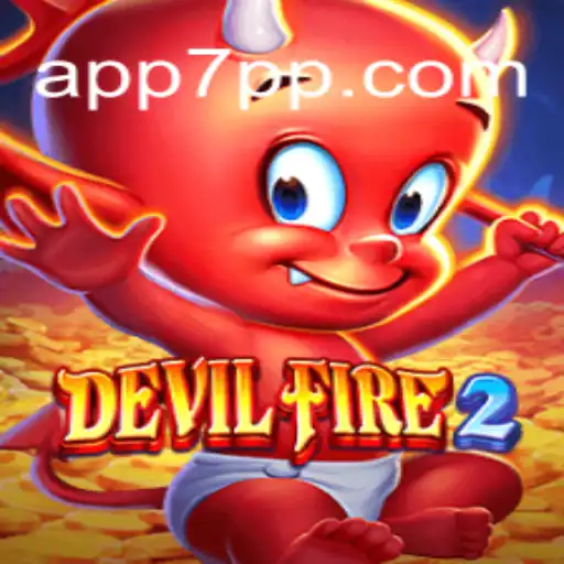 DevilFire2: Explorando o Mundo do Jogo com 7PP.COM